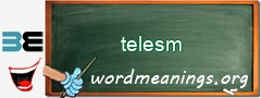 WordMeaning blackboard for telesm